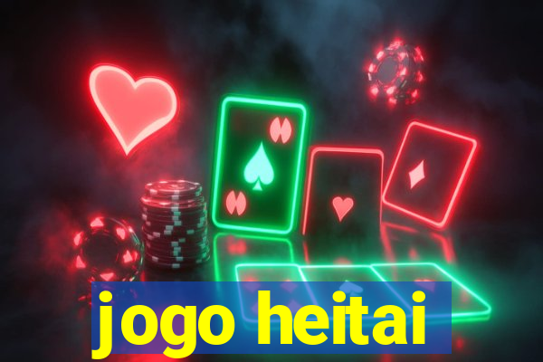 jogo heitai